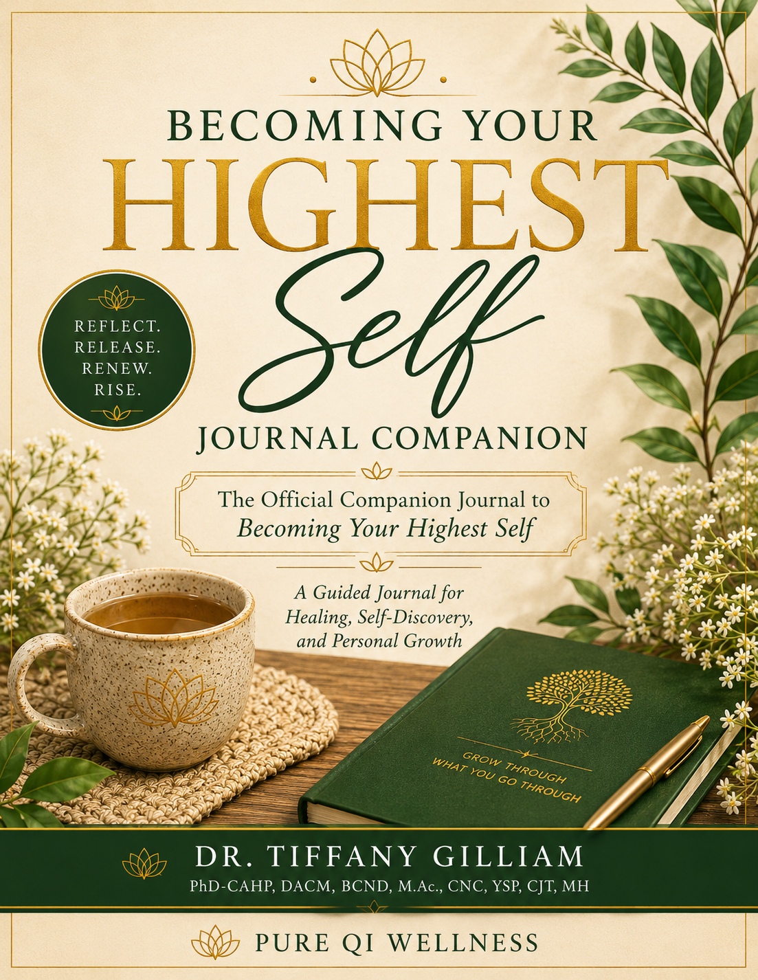 Becoming Your Highest Self Journal Companion: The Official Companion Journal to Becoming Your Highest Self
